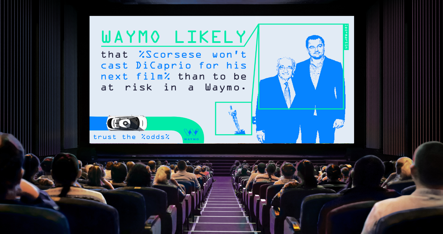 Waymo OOH — execution 8